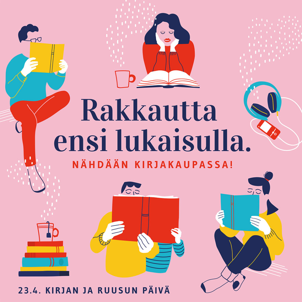 Kirjan ja ruusun -päivä 23.4.2023: Rakkautta ensi lukaisulla – nähdään kirjakaupassa!